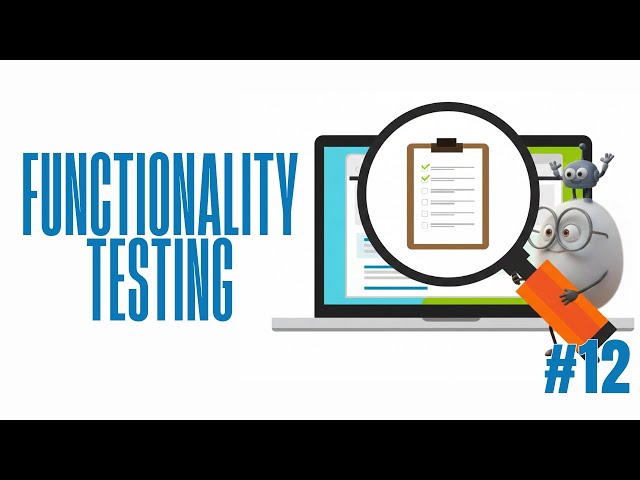 Functionality Testing Explained | Positive & Negative Testing | Black Box Testing | QA Vault