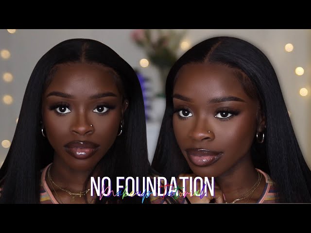 *Detailed* No Foundation Makeup Tutorial For Dark Skin WOC (Beginner Friendly)