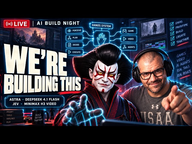 Vibe Coding Games, Video & AI Agents LIVE with Astra, Deepseek and JEV! (ft. Dean)