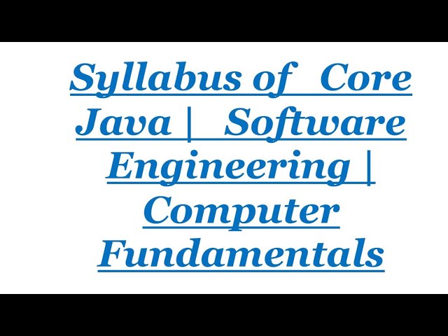 Syllabus of Core Java(Detailed explanation) | Computer Fundamental | Software Engineering