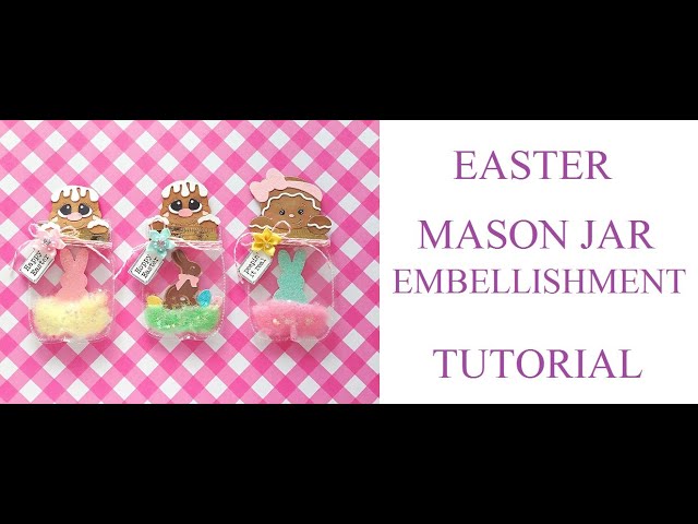 Easter MASON JAR Embellishment CRAFT Tutorial | Fuse Tool Craft