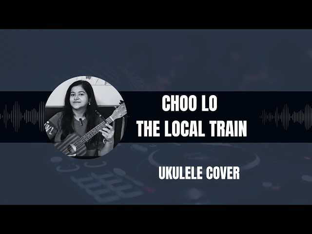 Choo Lo on ukulele | Cover