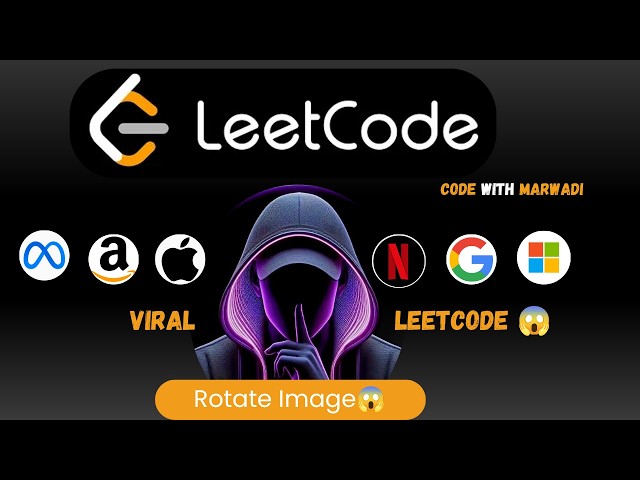 LeetCode 48: Rotate Image | Transpose + Reverse Java Solution😱😱
