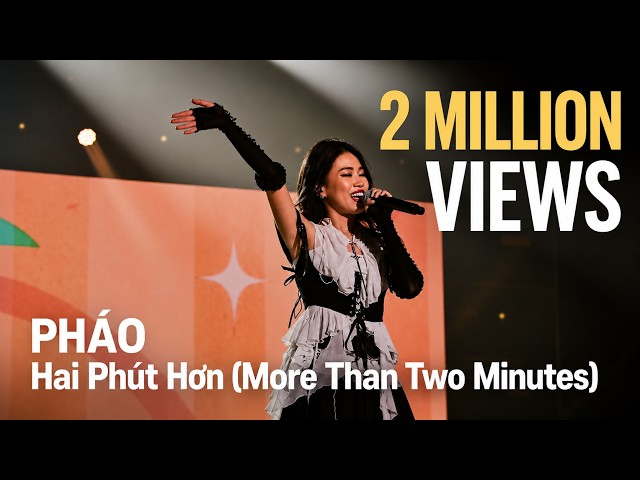 (4K) [2023 ROUND FESTIVAL] PHÁO  - Hai Phút Hơn (More Than Two Minutes)