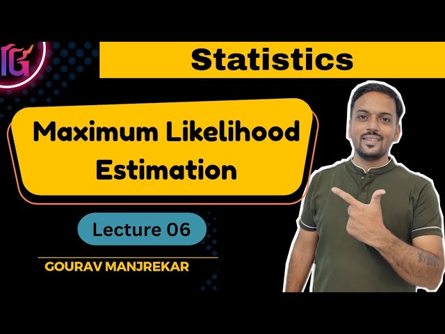 What Is MAXIMUM LIKELIHOOD Estimation?