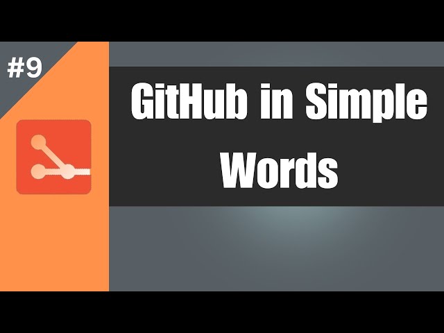 #9 What is GitHub in Simple Words | Git for Dummies and Slow learners Tutorial 2024