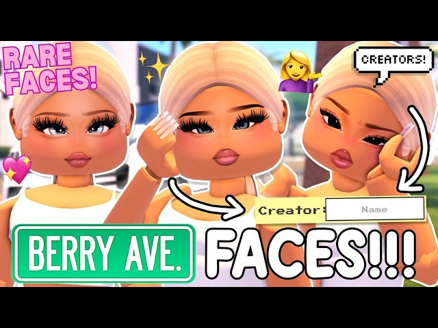 RARE FACE CREATORS YOU NEED TO KNOW!! HOW TO FIND BEST GIRL FACES IN BERRY AVENUE