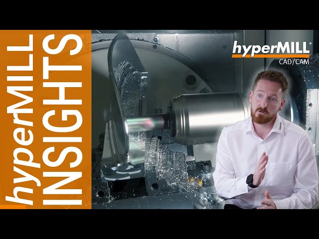 hyperMILL Insights: Integrated CAD/CAM Makes Programming More Efficient | MTDCNC