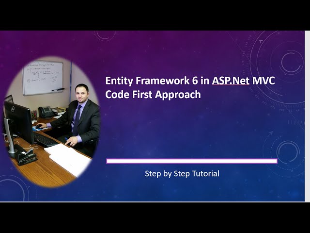 Entity Framework - Code First - Step by Step Tutorial