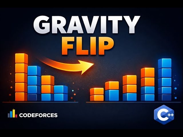 Gravity Flip | Codeforces Problem A Explained 🔄 | C++ Simple Solution