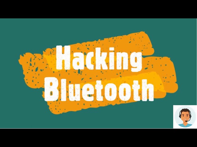 Hacking Bluetooth