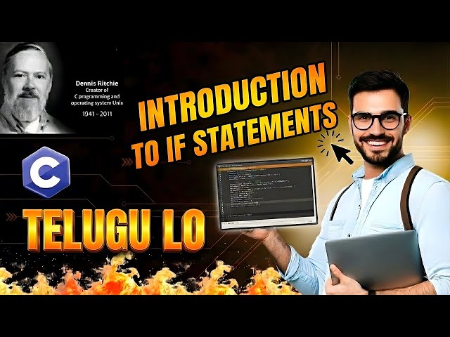 C-13 : Introduction to Conditionals - Mastering the 'if' Statement 💡