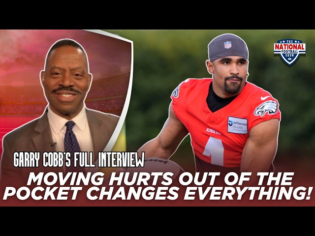 Garry Cobb Breaks Down Eagles Latest Training Camp News & Explains How the Eagles Unlock Jalen Hurts