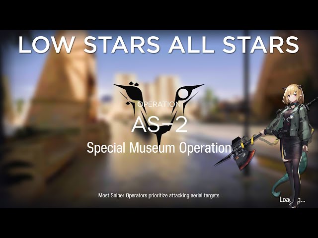 ăArknightsăAS-2 Low Rarity Guide