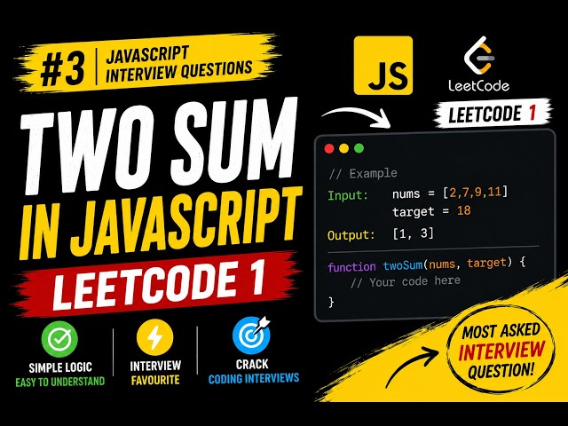 🚀 #3 Two Sum in JavaScript | JavaScript Interview Questions | LeetCode 1