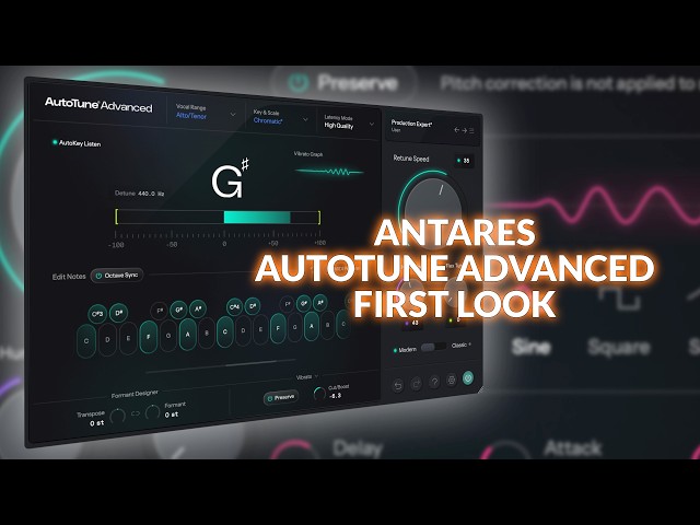 AutoTune Advanced - First Look