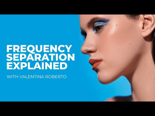 Frequency Separation Explained Easy