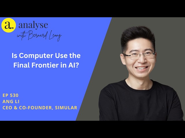 Is Computer Use the Final Frontier in AI? and Simular with Ang Li