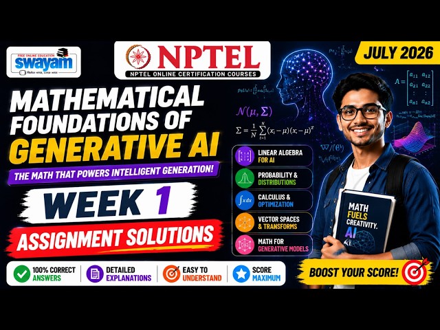 Mathematical Foundations of Generative AI Week 1 Assignment Answers 2026 | NPTEL July 2026 | 100