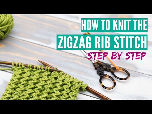 How to knit the ZigZag Rib Stitch  - Step by step tutorial