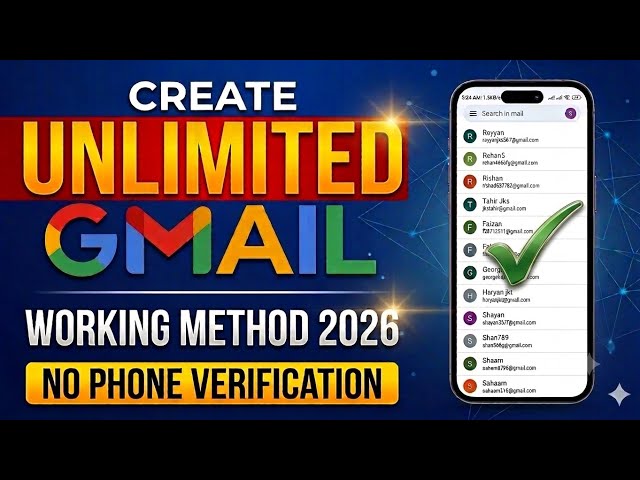 How to Create Unlimited Gmail Accounts without Phone Verification 2026