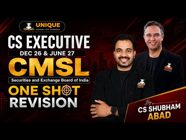 CHAP 4 SEBI ACT | CMSL | ONESHOT REVISION | DEC 26 & JUNE 27 | CS SHUBHAM ABAD