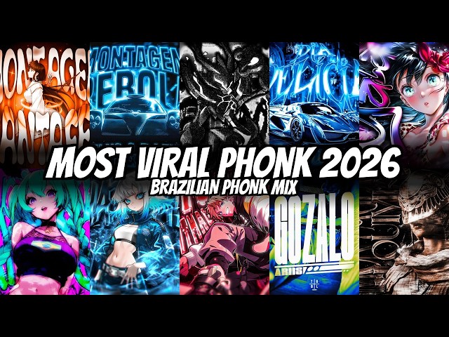 TOP 100 MOST VIRAL BRAZILIAN PHONK 2026 🔥 VIRAL MIX