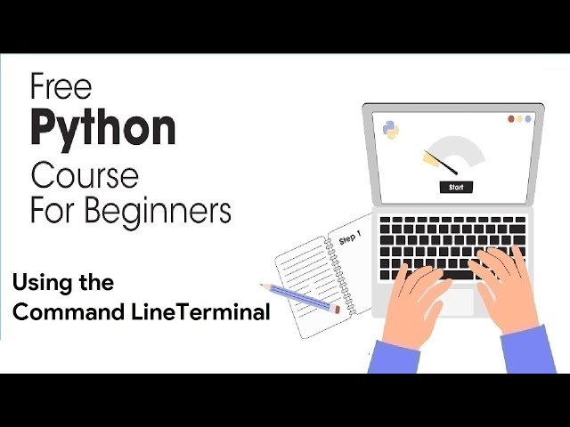 Python Full Course for Beginners 2023 - Using the Command LineTerminal