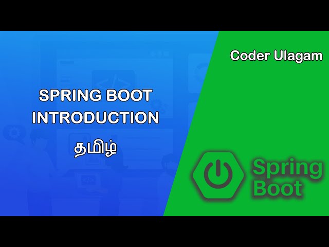 Spring Boot tutorial | Introduction in Tamil