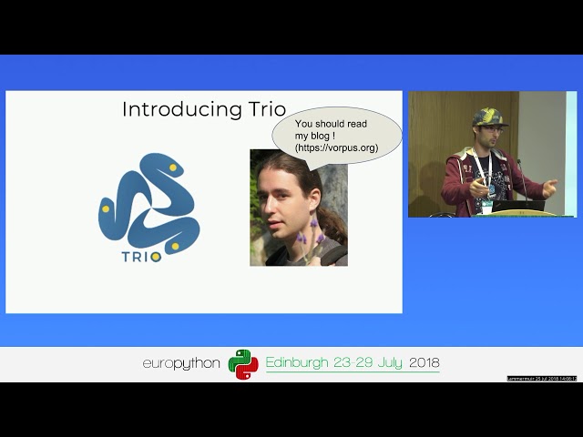 Emmanuel Leblond - Trio: A pythonic way to do async programming