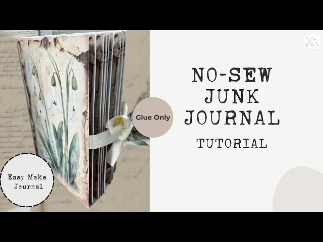 How To Make A No-Sew Junk Journal  Easily - Beginner Tutorial
