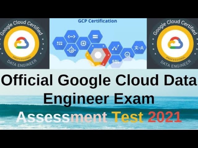 Official Google Cloud Data Engineer Exam Assessment Test  2021| 26 Question with Answer | Pranshi