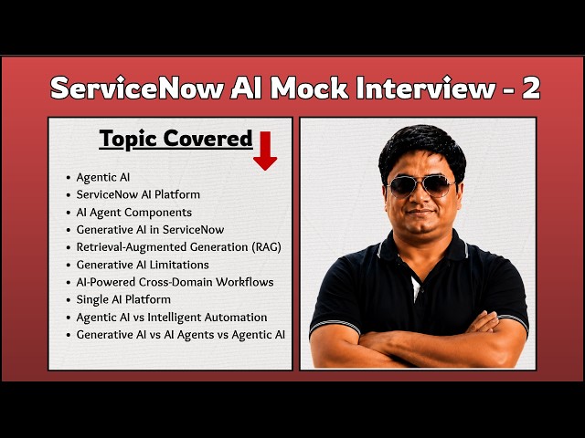 ServiceNow AI Mock Interview Part 2 | ServieNow Interview Questions