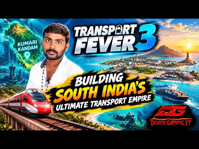 Transport Fever 3-ல் South India Transport Empire! 🚆 | Kumari Kandam-ஐ முழுசா Connect பண்ணலாம்!