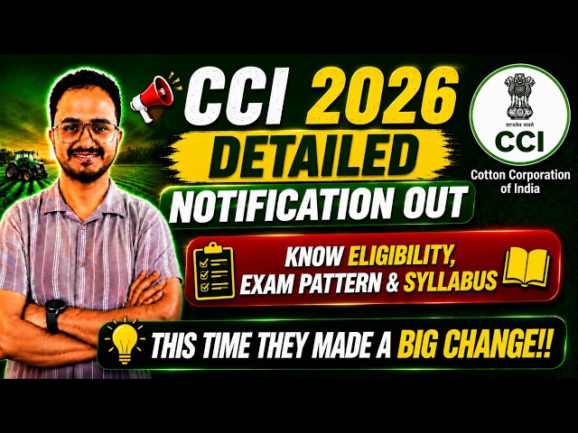 CCI 2026 Detailed Notification Out!! Know Details, Eligibility, Exam Pattern, Vacancies! #cci