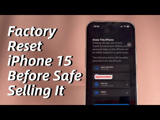 How to Factory Reset an iPhone 15 (Plus) or iPhone 15 Pro (Max) Before Safe Selling It