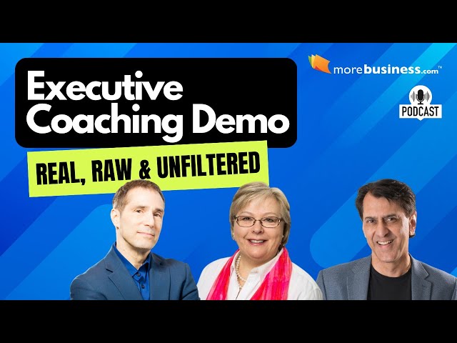 Executive Coaching Demo: Inside the Mind of a Master Certified Coach and Client