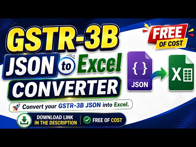 GSTR 3B JSON to Excel Converter | Convert Bulk Files in One Click ⚡
