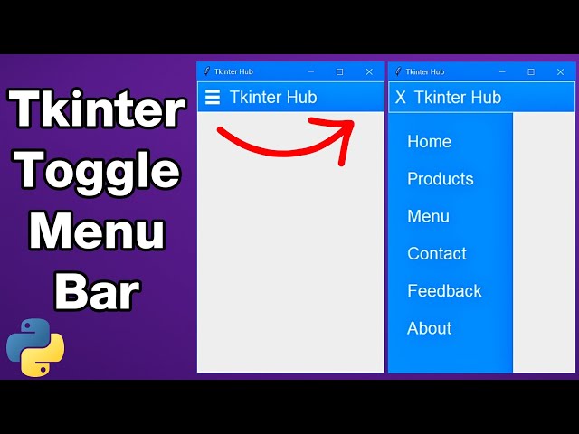 Tkinter Toggle Menu Tutorial: Create a Responsive Collapse/Expand Sidebar in Python GUI