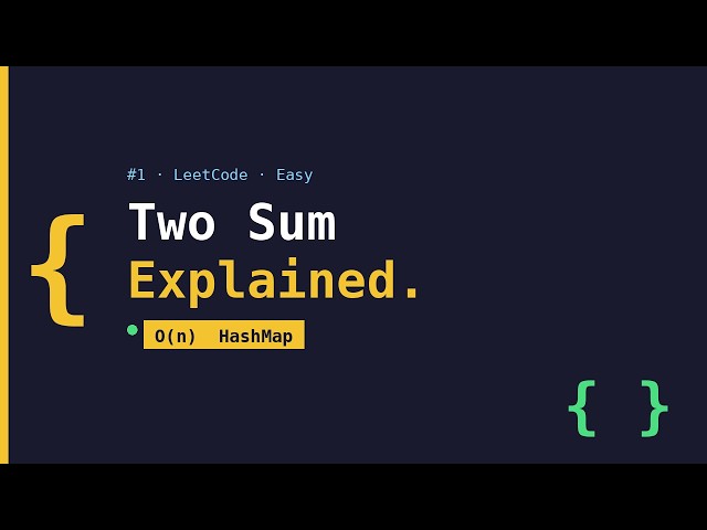 Two Sum - LeetCode #1 (HashMap Trick Explained in less than 4 min)