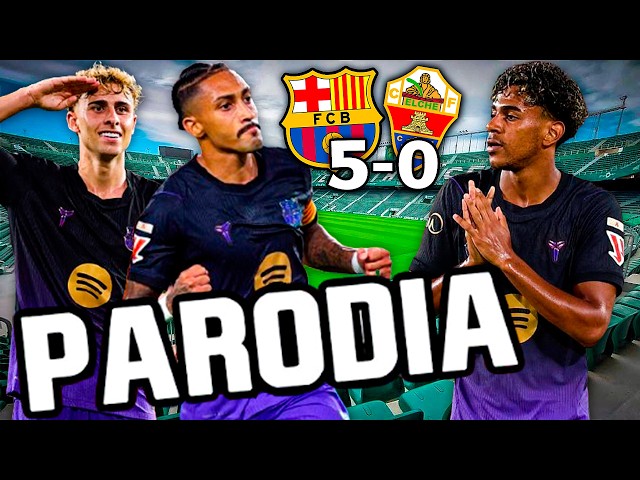 👋 Canción Barcelona vs Elche 5-0 (PARODIA) | LaLiga