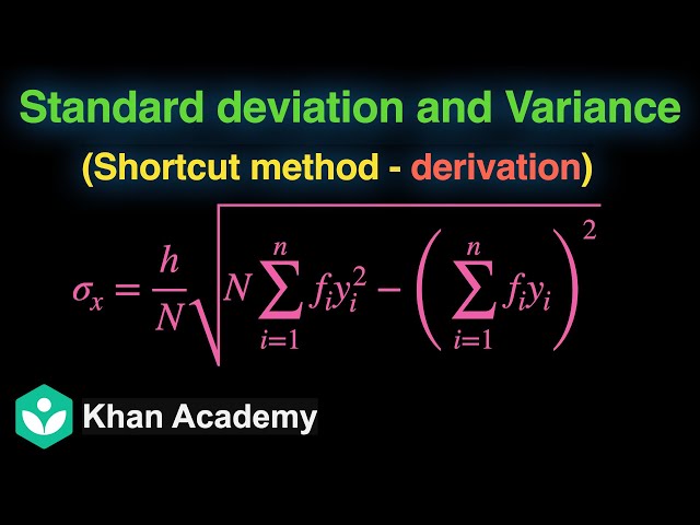 SD and Variance - Shortcut method (Derivation)| Statistics | Grade 11 | Math | Khan Academy