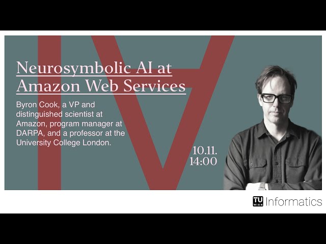 Byron Cook: Neurosymbolic AI at Amazon Web Services