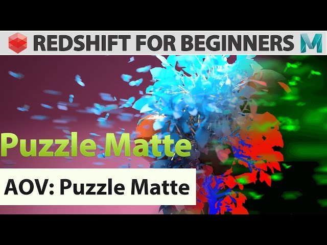 Redshift For Beginners - AOV - Puzzle Matte