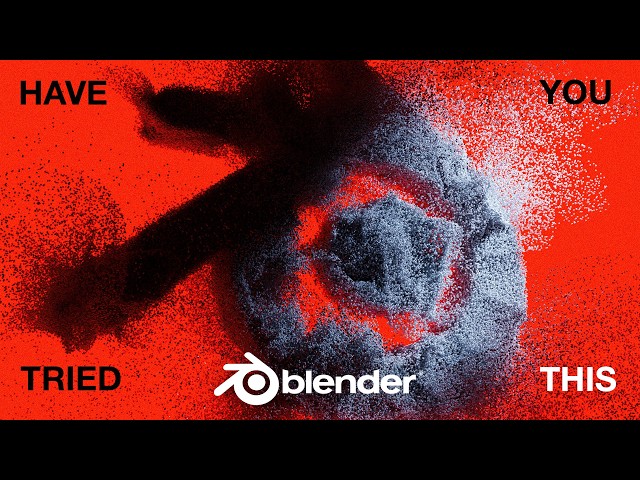 10 Things Every Blender Artist Should Try