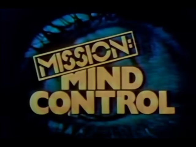 Mission Mind Control (1979)