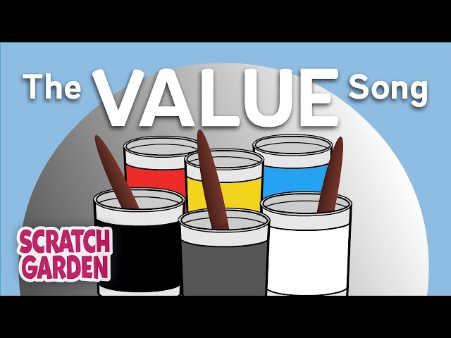 The Value Song | Art Songs | Scratch Garden