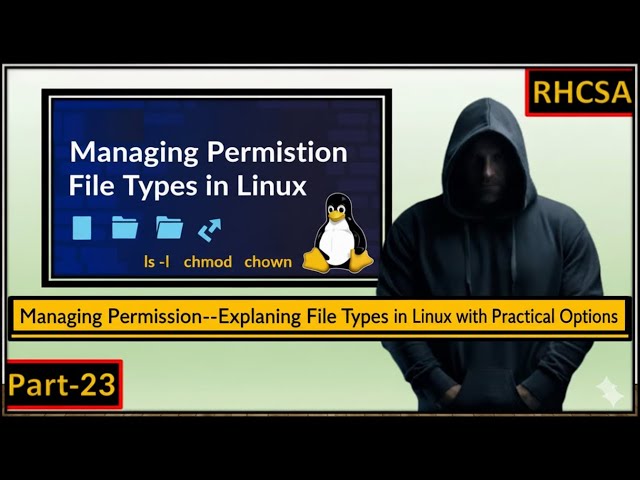 Understanding File Types in Linux (Regular, Directory, Link, and More) |RHCSA | Part-23