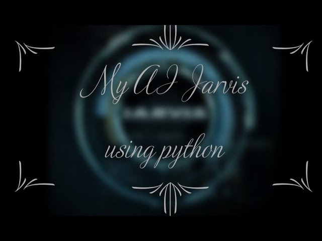 A.I. Jarvis "Demo" | Jarvis Using A.I., Machine Learning, Deep Learning and Python.