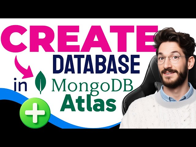 How to CREATE A DATABASE in MongoDB Atlas (Step by Step) 2025